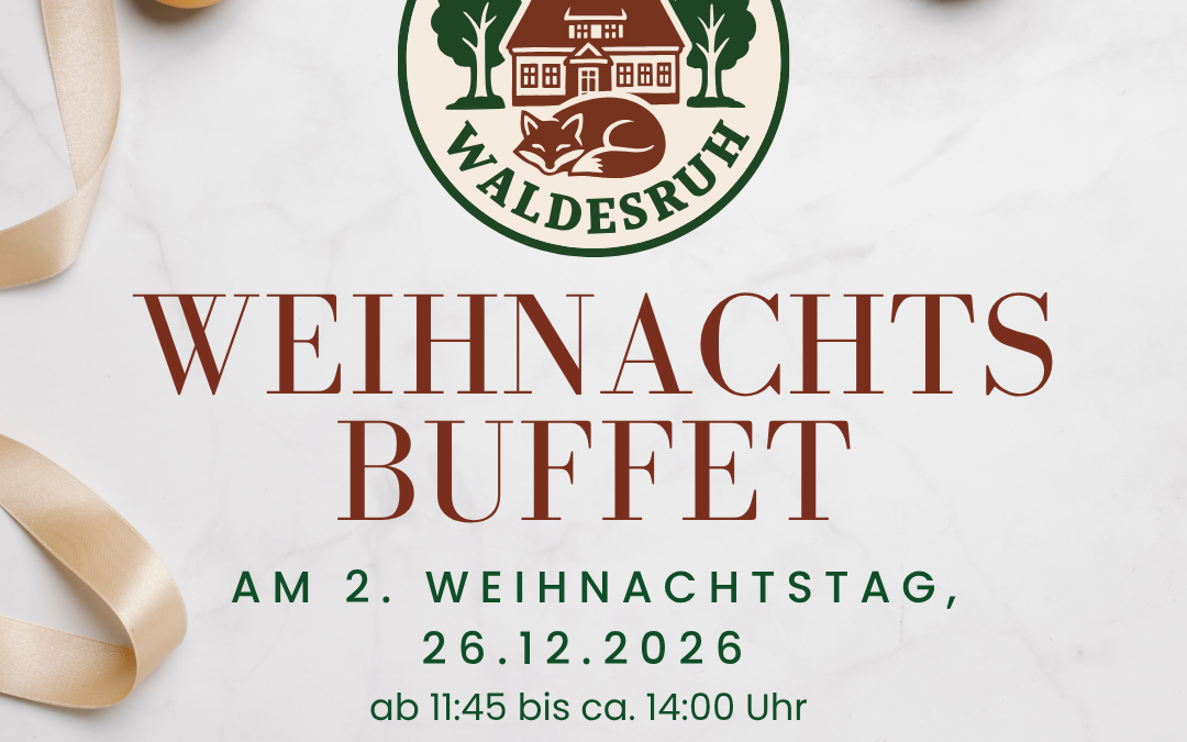 Weihnachtsbuffet am 26.12.2026 bei uns im Haus